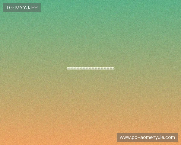 银河娱乐集团官网为用户提供安全可靠的在线娱乐体验与客户服务指南 银河娱乐集团官网为用户提供安全可靠的在线娱乐体验与客户服务指南